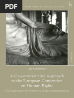 A Constitutionalist Approach To The European Convention On Human Rights The Legitimacy of Evolutive and Static Interpretation