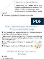 Formas Farmacêuticas Semi-Sólidas