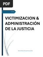 Victimizacion & Administracion de Justicia