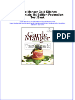 Garde Manger Cold Kitchen Fundamentals 1st Edition Federation Test Bank All Chapters