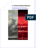 Playhouse: A Novel Richard Bausch Full Chapter Instant Download