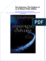 Full Download Conjuring The Universe: The Origins of The Laws of Nature Peter Atkins File PDF All Chapter On 2024