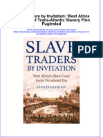 Full Download Slave Traders by Invitation: West Africa in The Era of Trans-Atlantic Slavery Finn Fuglestad File PDF All Chapter On 2024