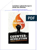 Full Download Counter-Revolution: Liberal Europe in Retreat Jan Zielonka File PDF All Chapter On 2024