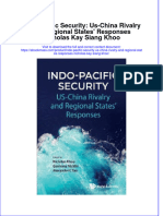 Full Download Indo-Pacific Security: Us-China Rivalry and Regional States' Responses Nicholas Kay Siang Khoo File PDF All Chapter On 2024