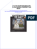 Gateways To Art Understanding The Visual Arts 2nd Edition DeWitte Test Bank All Chapters