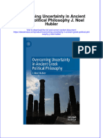 Overcoming Uncertainty in Ancient Greek Political Philosophy J. Noel Hubler Full Chapter Instant Download