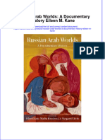 Full Download Russian-Arab Worlds: A Documentary History Eileen M. Kane File PDF All Chapter On 2024