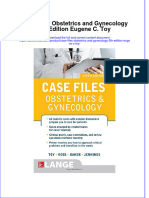 Case Files Obstetrics and Gynecology 5th Edition Eugene C. Toy Full Chapter Instant Download