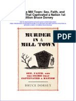 Full Download Murder in A Mill Town: Sex, Faith, and The Crime That Captivated A Nation 1st Edition Bruce Dorsey File PDF All Chapter On 2024