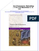 Full Download Emperor John II Komnenos: Rebuilding New Rome 1118-1143 Maximilian C. G. Lau File PDF All Chapter On 2024