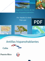 Presentacion de Los Aspectos Físicos de Las Antillas Hispanohablantes