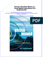 Full Download Bossa Mundo: Brazilian Music in Transnational Media Industries K.E. Goldschmitt File PDF All Chapter On 2024