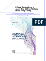 Full Download Centrifugal Separations in Biotechnology 2nd Edition Wallace Woon Fong Leung File PDF All Chapter On 2024