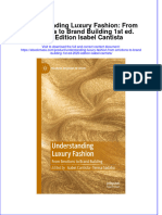 Understanding Luxury Fashion: From Emotions To Brand Building 1st Ed. 2020 Edition Isabel Cantista Full Chapter Instant Download