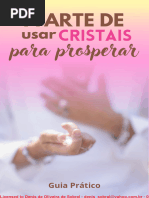 A Arte de Usar Cristais para Prosperar