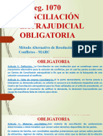 D. Leg. 1070 Conciliación Extrajudicial Obligatoria: Método Alternativo de Resolución de Conflictos - MARC