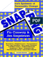 Snapping - America's Epidemic of Sudden Personality Change - Flo Conway, Jim Siegelman