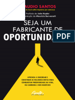 Seja Um Fabricante de Oportunidades - Claudio Santos