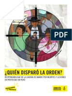 Informe: ¿Quién Disparó La Orden? Responsabilidad de La Cadena de Mando Por Muertes y Lesiones en Protestas en Perú