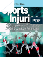 Malcolm T. F. Read MA MB BChir MRCGP DRCOG DM-SMed FISM, Paul Wade - Sports Injuries - A Unique Guide To Self-Diagnosis and Rehabilitation, 3e (2009, Churchill Livingstone - Elsevier)