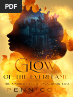 Glow of The Everflame The Kindreds Curse Saga, Book Two (Penn Cole)