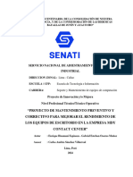 Proyecto de Mantenimiento Preventivo Y Correctivo para Mejorar El Rendimiento de Los Equipos de Escritorio en La Empresa Mdy Contact Center