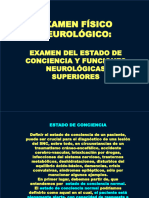 Examen Del Estado de Conciencia y Funciones Neurológicas Superiores