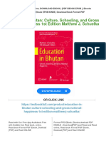 Education in Bhutan: Culture, Schooling, and Gross National Happiness 1st Edition Matthew J. Schuelka