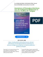 Socio Cultural Dimensions of Emerging Infectious Diseases in Africa An Indigenous Response To Deadly Epidemics Godfrey B. Tangwa