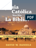 ¿La Iglesia Católica Nos Dio La Biblia - David W. Daniels