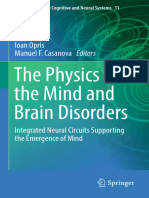 The Physics of The Mind and Brain Disorders: Ioan Opris Manuel F. Casanova Editors