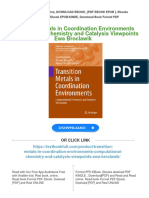 Transition Metals in Coordination Environments Computational Chemistry and Catalysis Viewpoints Ewa Broclawik Download PDF