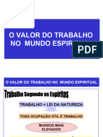 Valor Do Trabalho No Mundo Espiritual