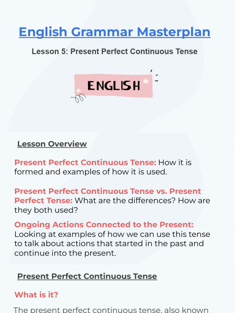 Lesson+5.+Present+Perfect+Continuous+Tense | PDF | Perfect (Grammar ...