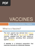 Vaccines: General Medical Conditions - Pediatrics