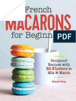 French Macarons For Beginners Foolproof Recipes With 60 Flavors To Mix Match (Nathalie Wong) (Z-Library)