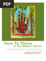 HOW To THRIVE in The MODERN WORLD A Laypersons Guide To Chinese Medicine