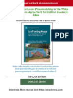 Confronting Peace Local Peacebuilding in The Wake of A National Peace Agreement 1st Edition Susan H. Allen All Chapter Instant Download