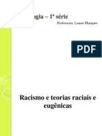 Racismo, Teorias Raciais e Eugênicas - 1 Ano