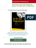 (FREE PDF Sample) Go For Java Programmers: Learn The Google Go Programming Language 1st Edition Barry Feigenbaum Ebooks