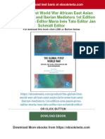 (FREE PDF Sample) The Global First World War African East Asian Latin American and Iberian Mediators 1st Edition Ana Paula Pires Editor María Inés Tato Editor Jan Schmidt Editor Ebooks