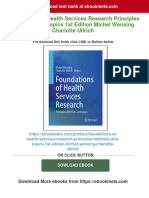 Full Download Foundations of Health Services Research Principles Methods and Topics 1st Edition Michel Wensing Charlotte Ullrich PDF