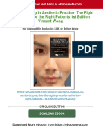 Full Download Decision Making in Aesthetic Practice: The Right Procedures For The Right Patients 1st Edition Vincent Wong PDF