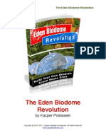 Eden Bio Dome Revolution