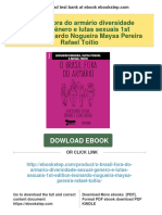 Get O Brasil Fora Do Armário Diversidade Sexual Gênero e Lutas Sexuais 1st Edition Leonardo Nogueira Maysa Pereira Rafael Toitio Free All Chapters