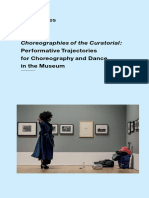 Choreographies of The Curatorial: Performative Trajectories For Choreography and Dance in The Museum