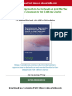 Contemporary Approaches To Behaviour and Mental Health in The Classroom 1st Edition Clarke All Chapter Instant Download