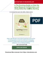 Opening Science The Evolving Guide On How The Internet Is Changing Research Collaboration and Scholarly Publishing Edited by So Nke Bartling