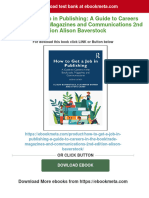 Get How To Get A Job in Publishing: A Guide To Careers in The Booktrade, Magazines and Communications 2nd Edition Alison Baverstock Free All Chapters